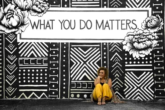 What you do matters