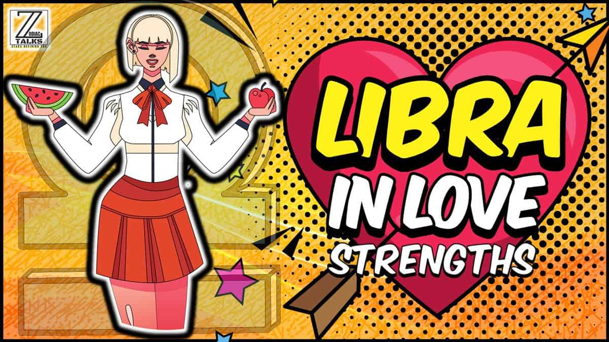 Libra in Love and Relationships – Strengths