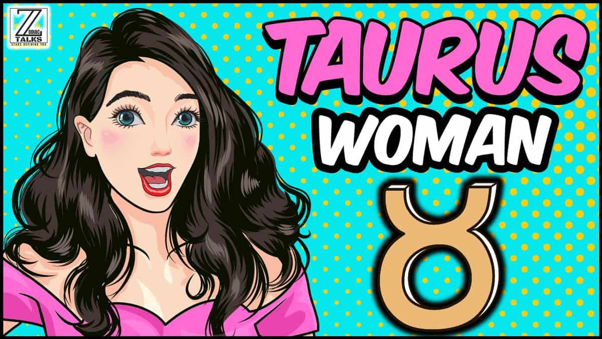 Understanding Taurus Woman